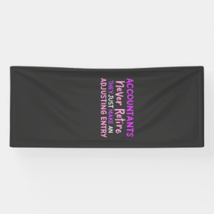 Accountant Never Retire Banner