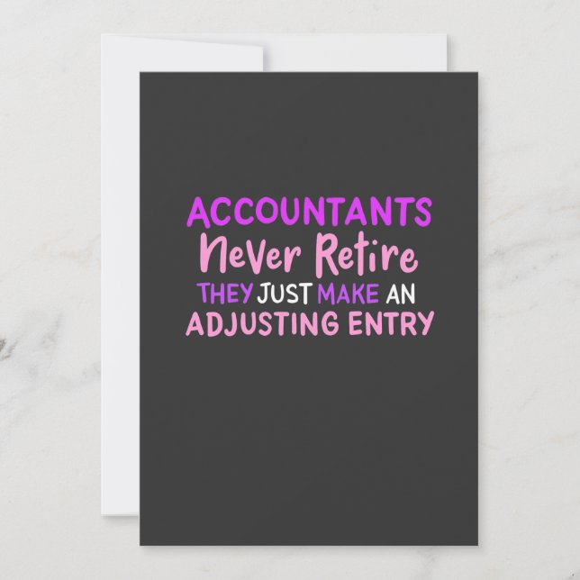 Accountant Never Retire Invitation (Front)