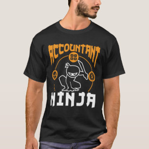 Accountant Ninja Funny Accounting CPA T-Shirt