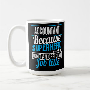 Accountant official job title coffee mug
