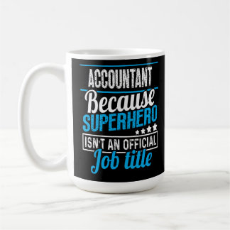 Accountant official job title coffee mug