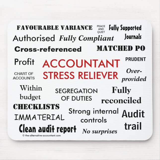 Accountant Stress Reliever - Stress Manager Mouse Pad (Front)