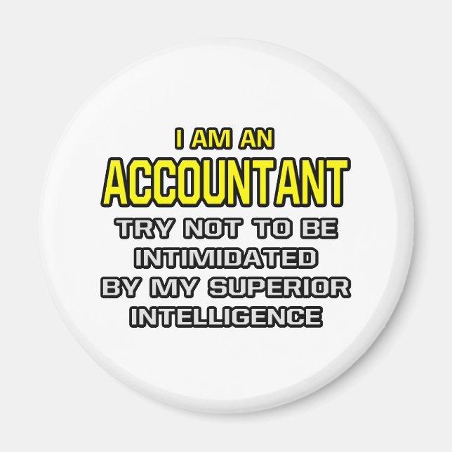 Accountant...Superior Intelligence Magnet (Front)