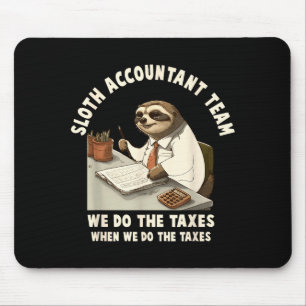 Accountant tax season day accounting taxation mouse pad