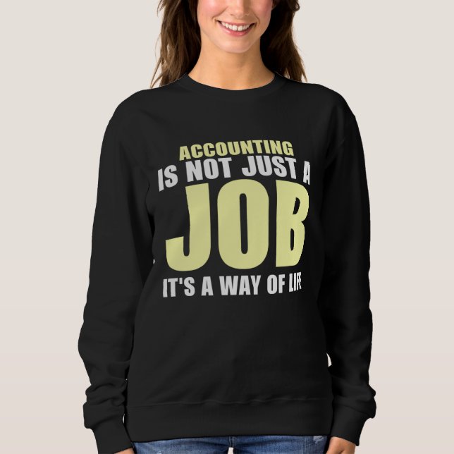 Accountant  the Accountant  Software  13 Sweatshirt (Front)