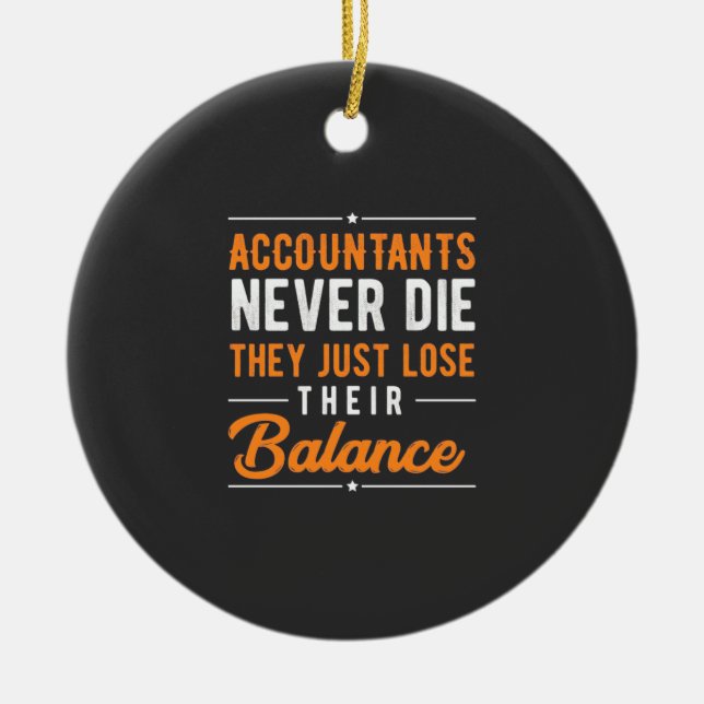 Accountant Their Balance Ceramic Ornament (Front)
