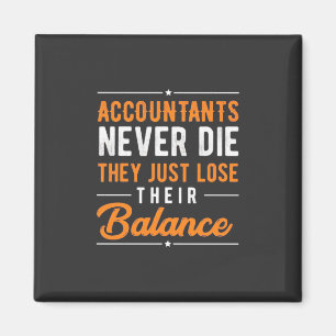 Accountant Their Balance Magnet
