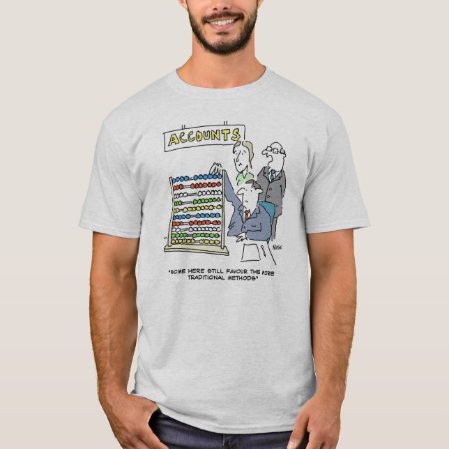 Accountant Using an Abacus at Work. Funny T-Shirt (Front)