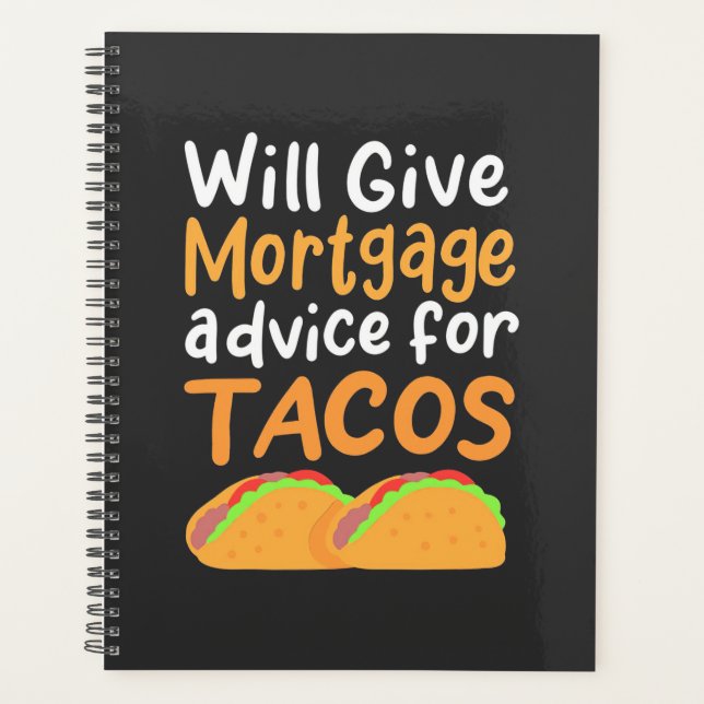 Accountant Will Give Mortgage Advice For Tacos Planner (Front)