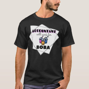 Accountant will work for horseshoe friendship  T-Shirt