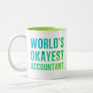 Accountant World's Okayest Novelty Two-Tone Coffee Mug
