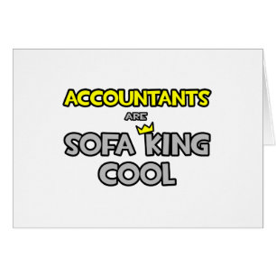 Accountants Are Sofa King Cool