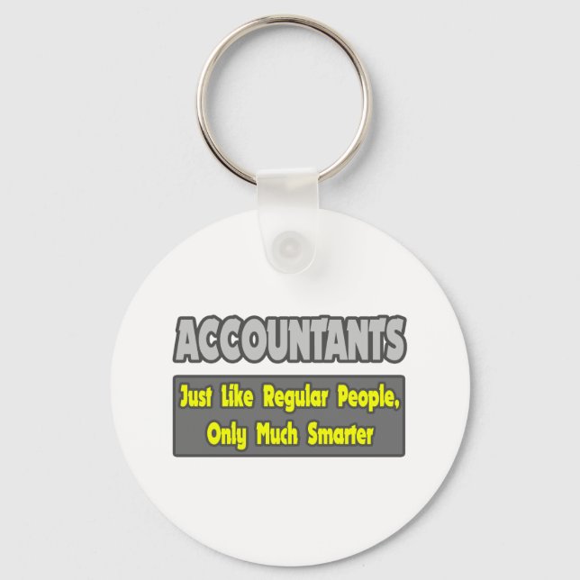 Accountants...Smarter Key Ring (Front)