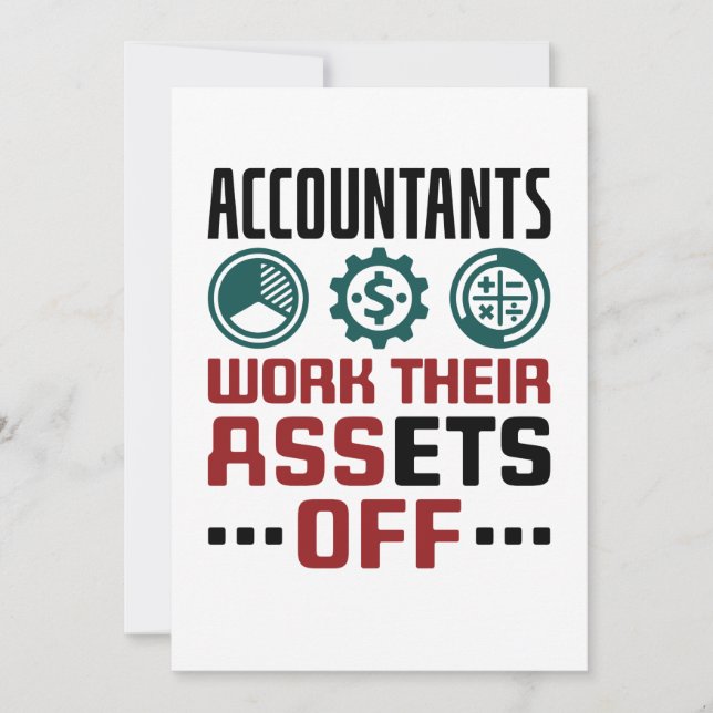 Accountants Work Their Assets Off CPA Accounting Holiday Card (Front)