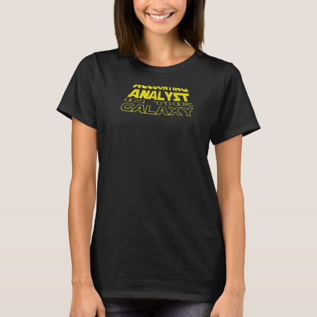 Accounting Analyst  Space Backside T-Shirt (Front)