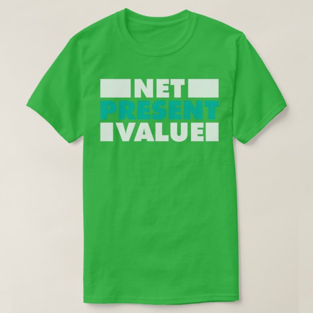 Accounting Bookkeeping Cpa Terminology Net Present T-Shirt (Design Front)