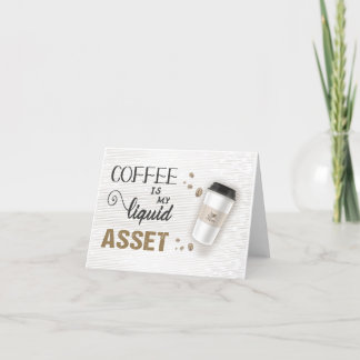 Accounting Coffee Liquid Asset Thank You Card