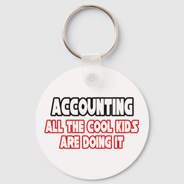 Accounting...Cool Kids Key Ring (Front)