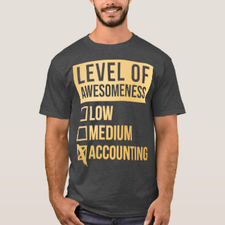 Accounting Funny Art Level Of Accounting in Gold T-Shirt