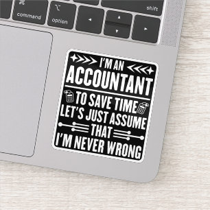 Accounting Humour Quote I'm An Accountant Tax Funn