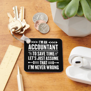 Accounting Humour Quote I'm An Accountant Tax Funn Key Ring