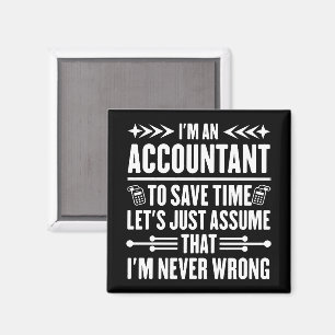 Accounting Humour Quote I'm An Accountant Tax Funn Magnet