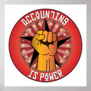 Accounting Is Power Poster