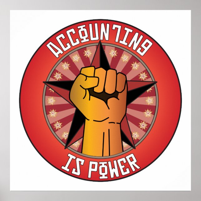 Accounting Is Power Poster (Front)