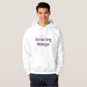"Accounting Manager" Hoodie (Front Full)