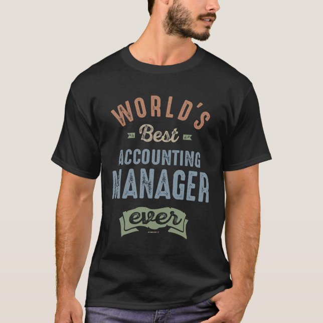 Accounting Manager T-Shirt (Front)