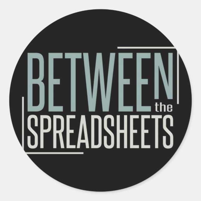 Accounting Pun Between The Spreadhseets Classic Round Sticker (Front)