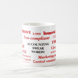 Accounting Swear Words!! Cruel Accountant Joke Coffee Mug