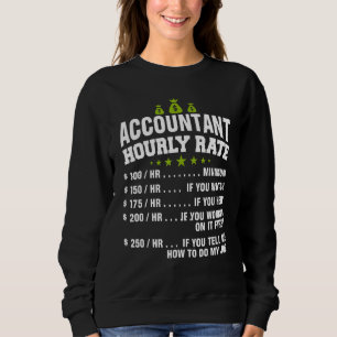 Accounting - Vintage Accountant Hourly Rate Sweatshirt