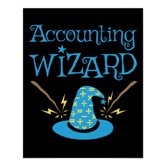 Accounting Wizard Accountant CPA Poster (Front)