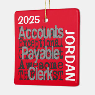 Accounts Payable Clerk Extraordinaire CUSTOM Ceramic Ornament
