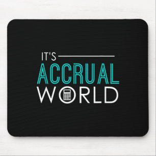 Accrual world funny accounting & accountant cp mouse pad
