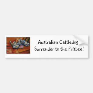 ACD's surrender only to the frisbee Bumper Sticker