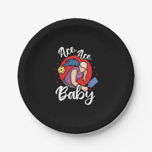 Ace Ace Baby - Pickleball Clothes Paper Plate