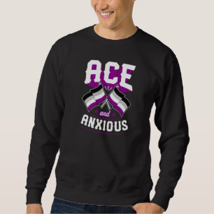 Ace And Anxious Cute Asexual Pride Flag Ace Aesth Sweatshirt