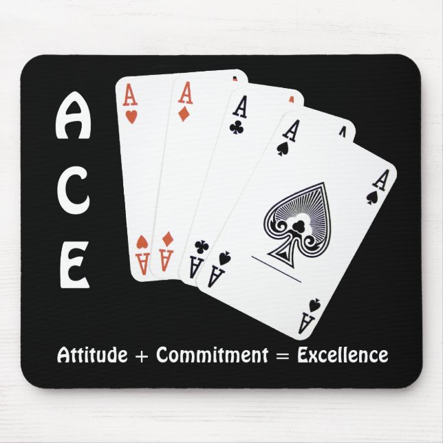 ACE Attitude + Commitment = Excellence Mouse Pad (Front)