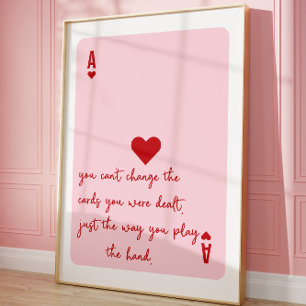 Ace of Hearts Poker Pink Aesthetic Quote Poster