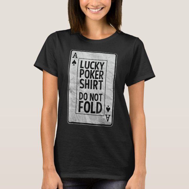 Ace Of Spades Lucky Poker Tee (Front)