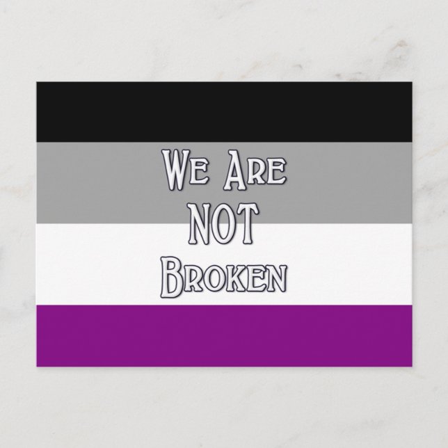Ace We Are NOT Broken Postcard (Front)