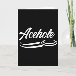Acehole Disc Golf T Shirt For Frisbee Golf For Dis Card
