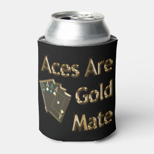 Aces Are Gold Mate Golden Poker Design, Can Cooler