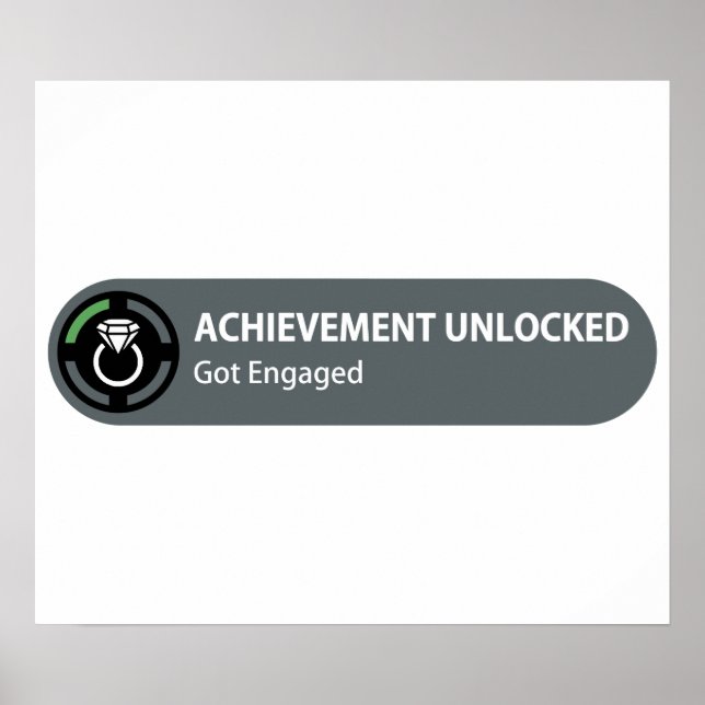 Achievement Unlocked - Got Engaged Poster (Front)