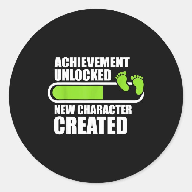 Achievement Unlocked New Character D Funny Pregnan Classic Round Sticker (Front)