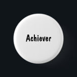 Achiever 3 Cm Round Badge<br><div class="desc">Whether you are having a religious service, party, conference, or other gathering, our products can assist with making it better. You can identify people with our buttons. Whether it is Members, Volunteers, or Ushers, you can find what you need here. In fact, if you have a retail business, we cover...</div>