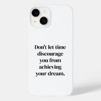 Achieving Your Dream iPhone Case