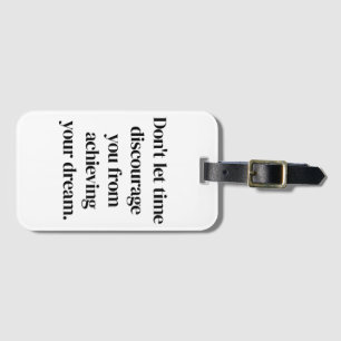 Achieving Your Dream Luggage Tag